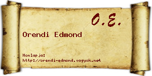 Orendi Edmond névjegykártya